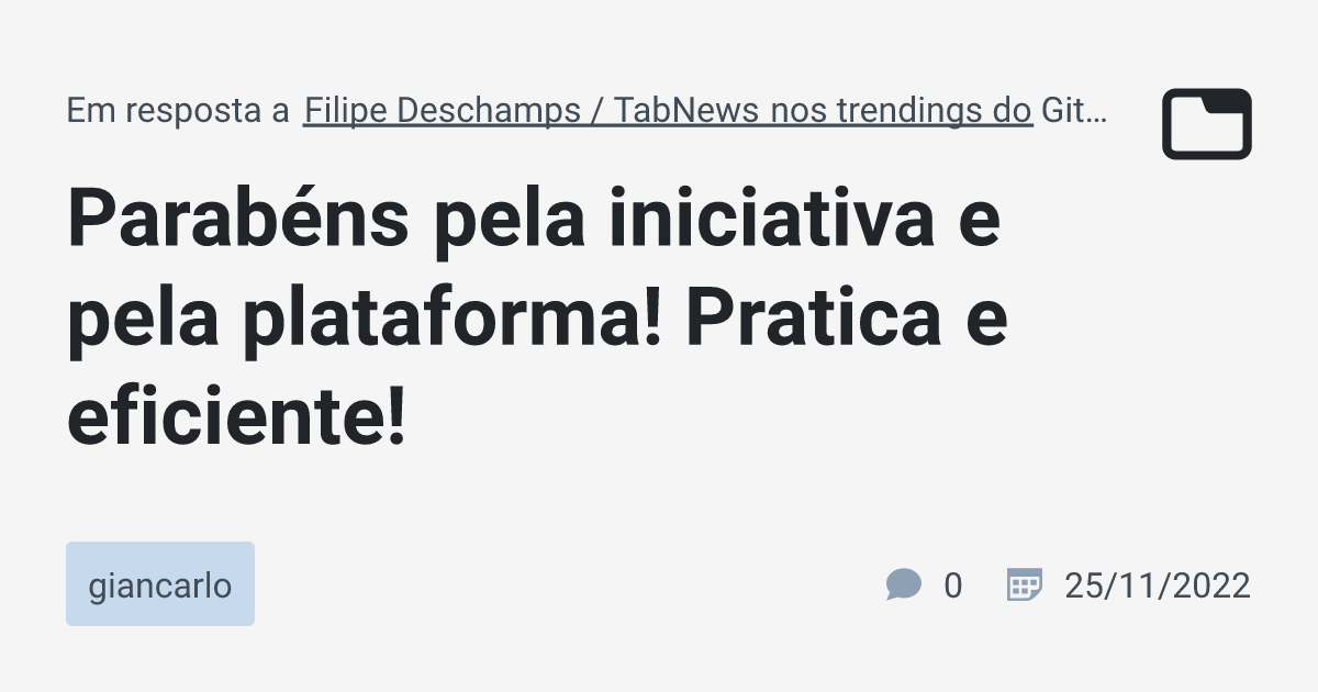 Parabéns pela iniciativa e pela plataforma Pratica e eficiente