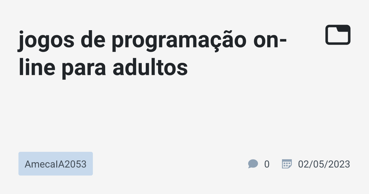 Os nove melhores jogos de programação on-line para adultos aprenderem a  programar