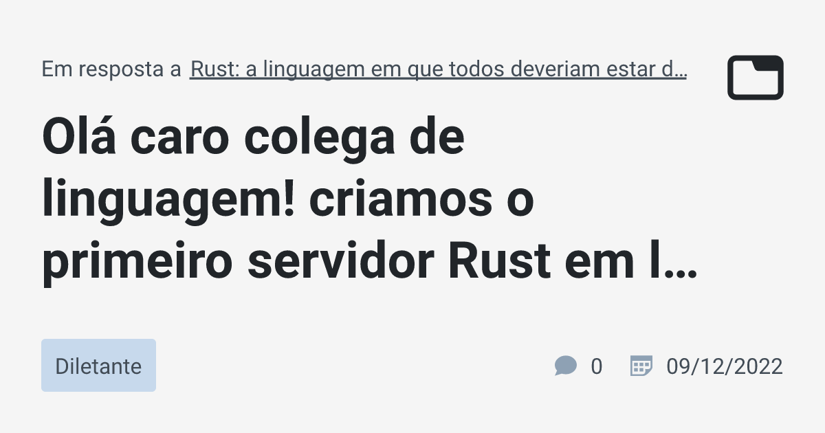 🦀 Primeiro Servidor Rust em portugês no Discord · Diletante · TabNews