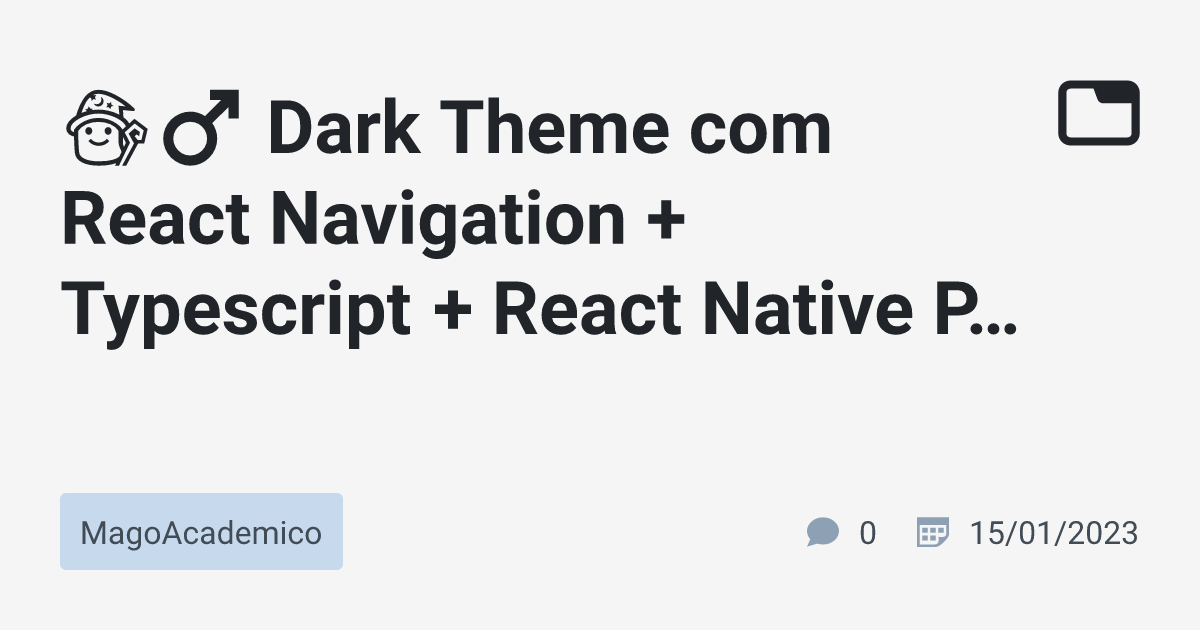 dark-theme-com-react-navigation-typescript-react-native-paper