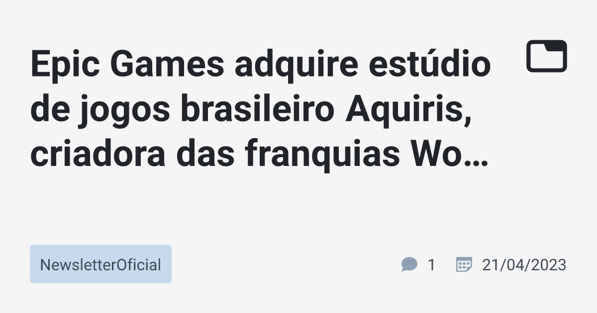 Por que a Epic Games comprou estúdio de games de Porto Alegre