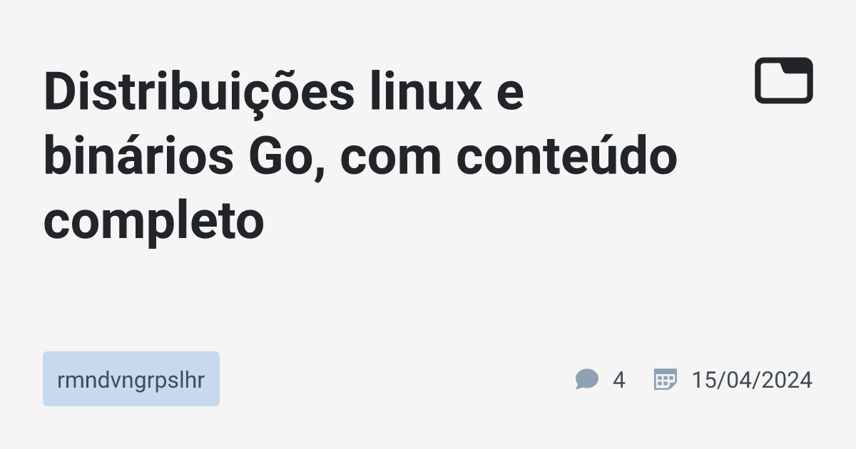 Distribui Es Linux E Bin Rios Go Com Conte Do Completo Rmndvngrpslhr Tabnews