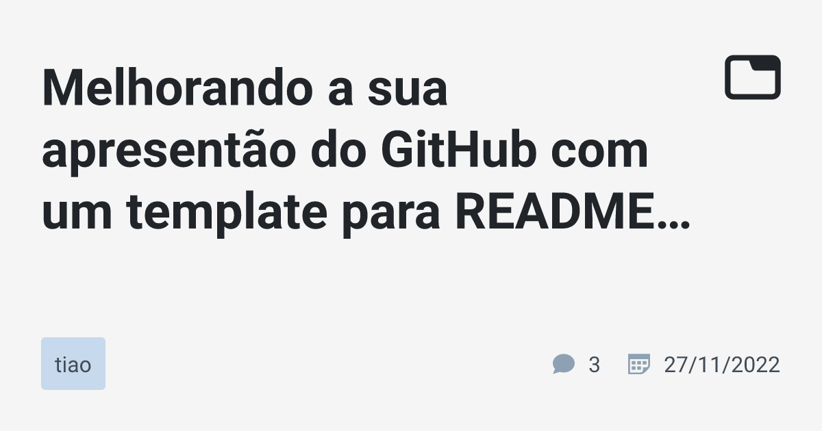 Melhorando A Sua Apresentão Do GitHub Com Um Template Para README.md ...