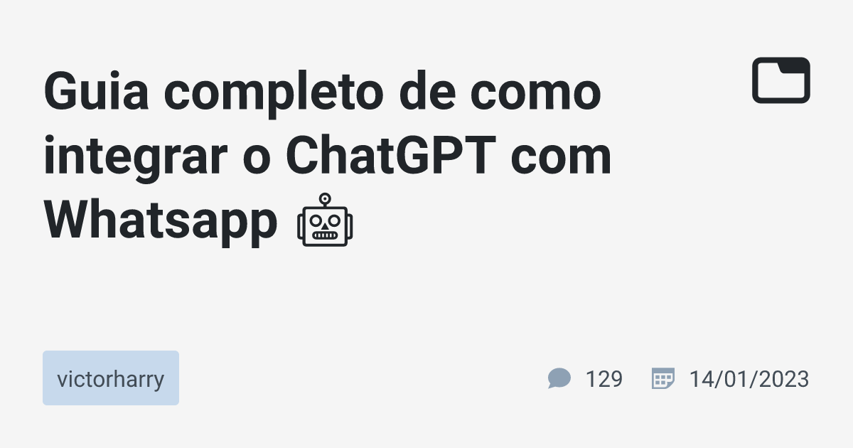 ChatGPT: o que é e como usar? Veja o guia completo do chatbot da